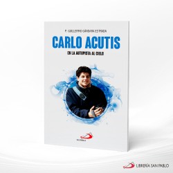 CARLO ACUTIS EN LA AUTOPISTA AL CIELO – SAN PABLO