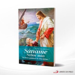 SANAME SEÑOR MIO – SAN PABLO