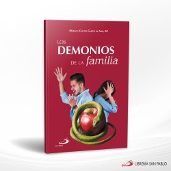 LOS DEMONIOS DE LA FAMILIA – SAN PABLO