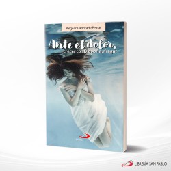 ANTE EL DOLOR – SAN PABLO