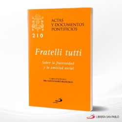 HERMANOS TODOS 210 FRATELLI TUTTI – SAN PABLO