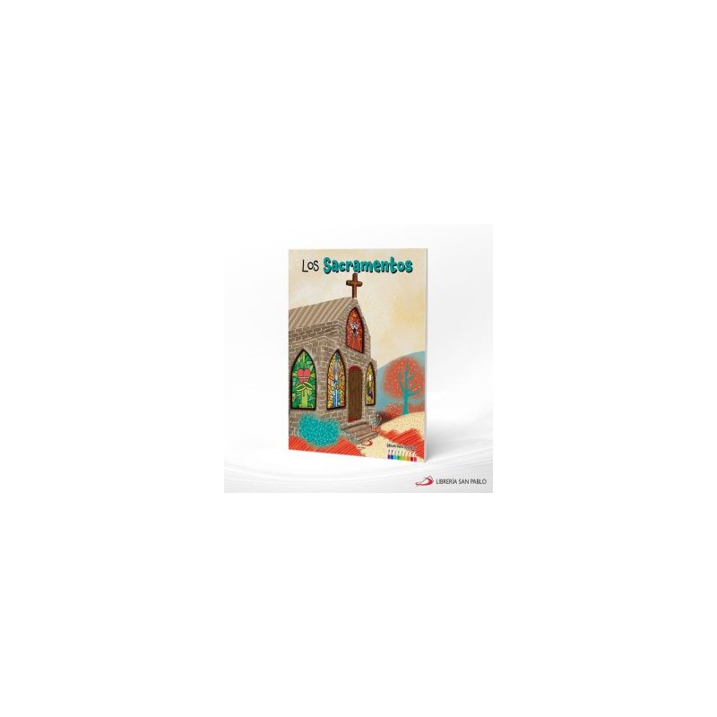 LOS SACRAMENTOS (ILUMINAR) – SAN PABLO