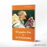 EL PADRE PIO Y LA EUCARISTIA – XAVERIANAS