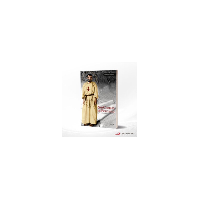 SAN CHARLES DE FOUCAULD – SAN PABLO