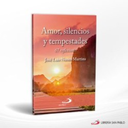 AMOR SILENCIOS Y TEMPESTADES – SAN PABLO