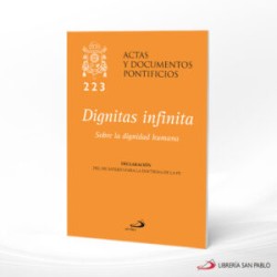 DIGNITAS INFINITA SOBRE LA DIGNIDAD HUMANA – SAN PABLO