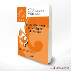 LAS REVELACIONES DE LA VIRGEN DE FATIMA 141 – SAN PABLO