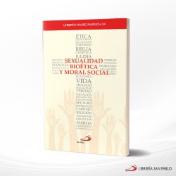 SEXUALIDAD BIOETICA Y MORAL SOCIAL – SAN PABLO