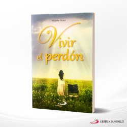 VIVIR EL PERDON – SAN PABLO