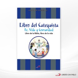 FE VIDA Y COMUNIDAD CATEQUISTA – SAN PABLO
