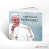 EL PAPA FRANCISCO EN 100 FRASES – SAN PABLO