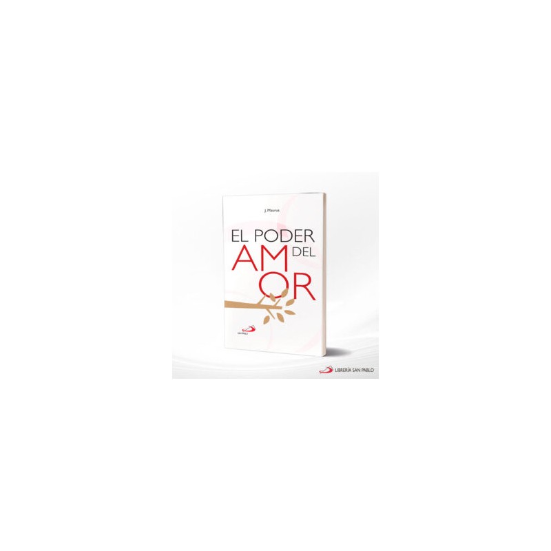 EL PODER DEL AMOR – SAN PABLO
