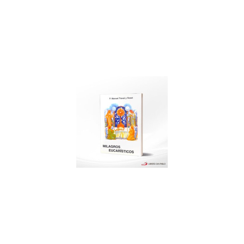 MILAGROS EUCARISTICOS – AP MARIANO
