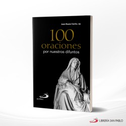 100 ORACIONES POR NUESTROS DIFUNTOS BOLSILLO – SAN PABLO