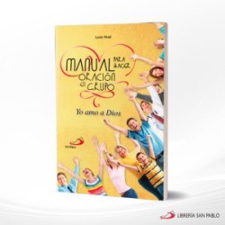 MANUAL PARA HACER ORACION EN GRUPO – SAN PABLO