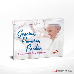 GRACIAS PERMISO PERDON – SAN PABLO