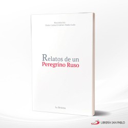 RELATOS DE UN PEREGRINO RUSO – LA RETAMA