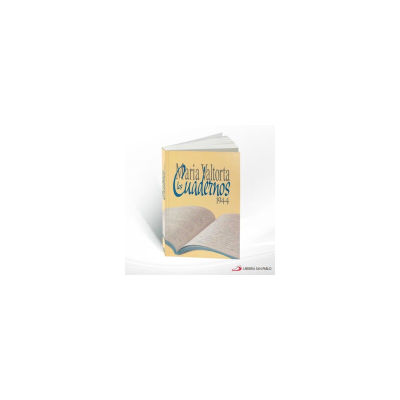 LOS CUADERNOS DE 1944 – VALTORTA