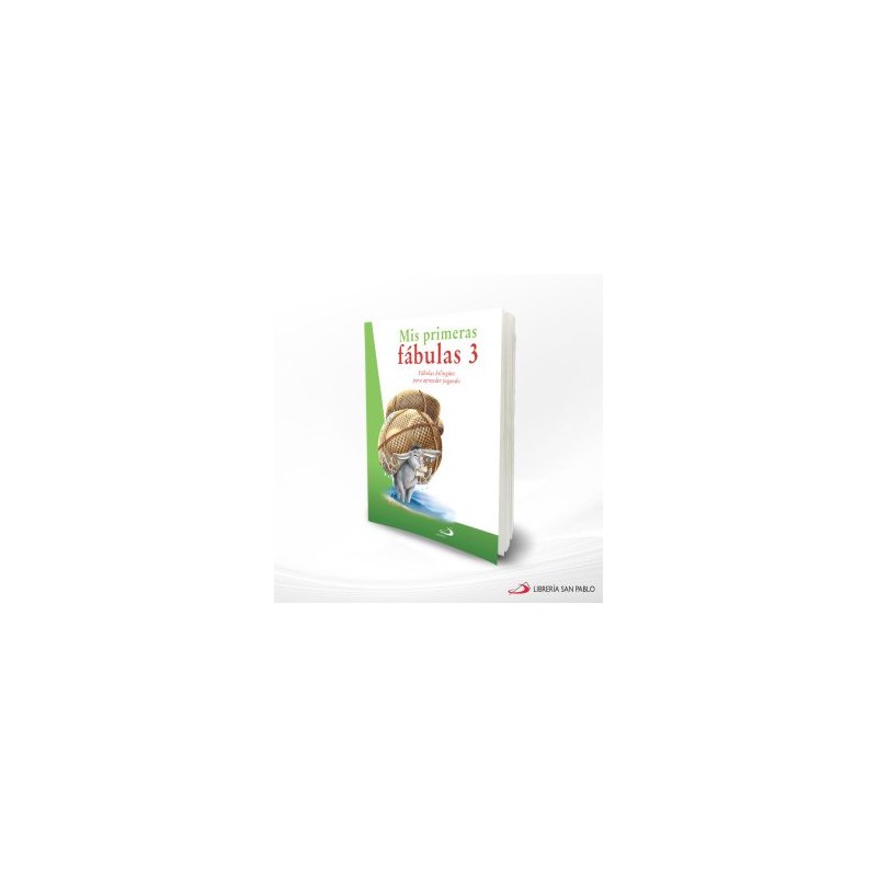 MIS PRIMERAS FABULAS 3 (BILINGUES) – SAN PABLO