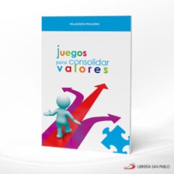 JUEGOS PARA CONSOLIDAR VALORES – SAN PABLO