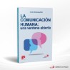 LA COMUNICACION HUMANA – SAN PABLO