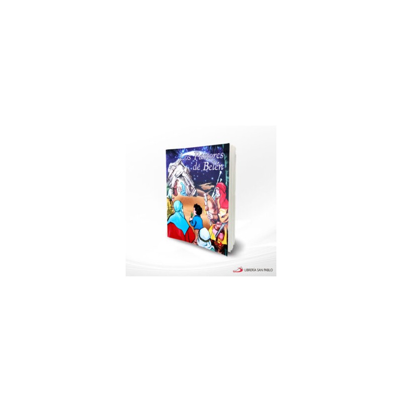 LOS PASTORES DE BELEN – SAN PABLO