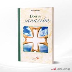 DON DE SANACION – SAN PABLO