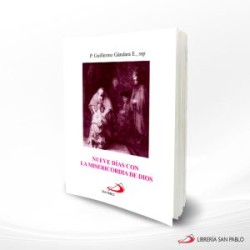 NUEVE DIAS CON LA MISERICORDIA DE DIOS – SAN PABLO