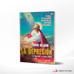 COMO ALEJAR LA DEPRESION – APOSTOLADO