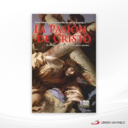 LA PASION DE CRISTO – EXODO