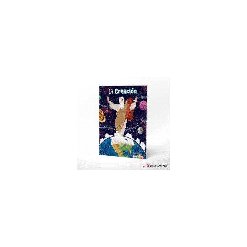 LA CREACION ( ILUMINAR) – SAN PABLO