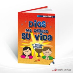 DIOS ME OFRECE SU VIDA 3 (MAESTRO) – SAN PABLO