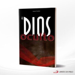 EL DIOS OCULTO – SAN PABLO