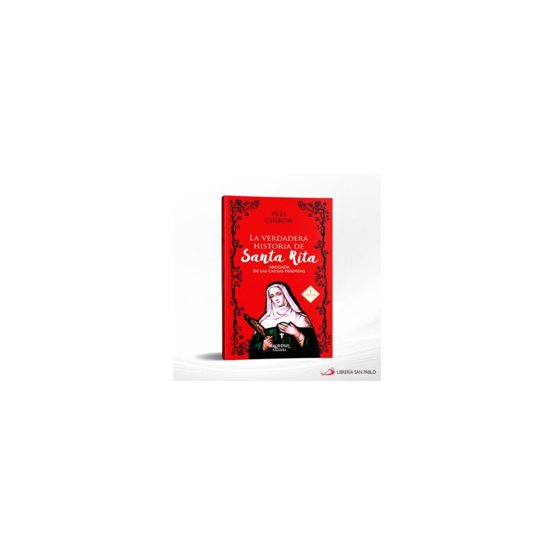 LA VERDADERA HISTORIA DE SANTA RITA – PALABRA