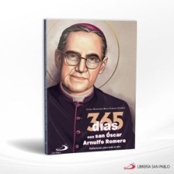 365 DIAS CON SAN OSCAR ARNULFO ROMERO – SAN PABLO