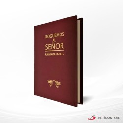 ROGUEMOS AL SEÑOR. PLEGARIAS DE LOS FIELES – ONBP