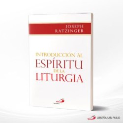 INTRODUCCION AL ESPIRITU DE LA LITURGIA – SP  COLOMBIA