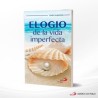 ELOGIO DE LA VIDA IMPERFECTA – SAN PABLO