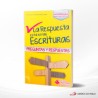 LA RESPUESTA ESTA EN LAS ESCRITURAS – AP PALABRA