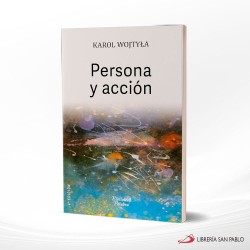 PERSONA Y ACCION – PALABRA –