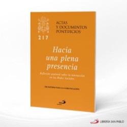 HACIA UNA PLENA PRESENCIA 217 – SAN PABLO
