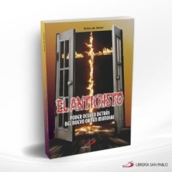 EL ANTICRISTO I – SAN PABLO