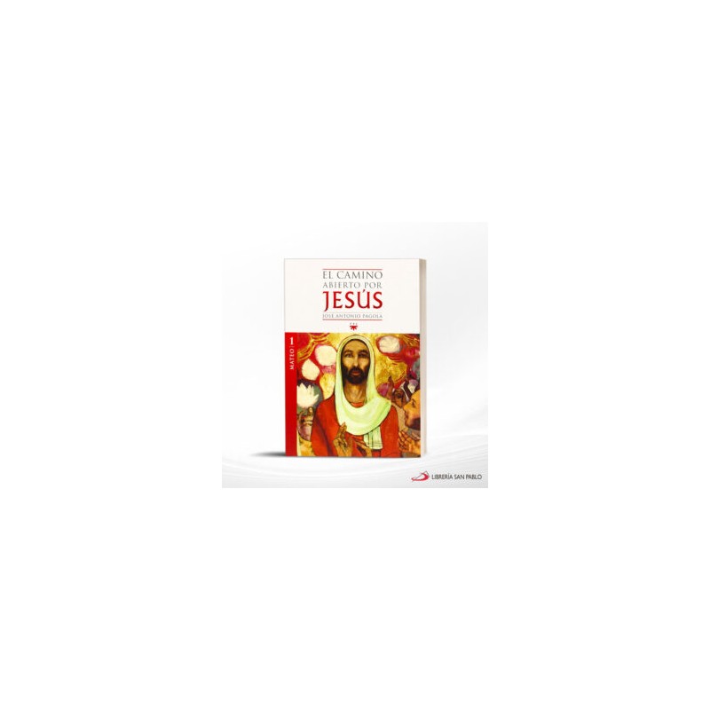 EL CAMINO ABIERTO POR JESUS 1 MATEO – PPC