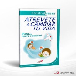 ATREVETE A CAMBIAR TU VIDA – SAN PABLO