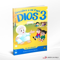 GUIA DESCUBRO A MI PAPA DIOS 3 ED 2019 – CC