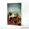 LA SOMBRA DEL PADRE HISTORIA DE JOSE DE NAZARET – PALABRA