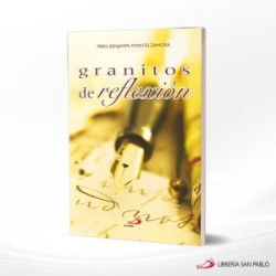 GRANITOS DE REFLEXION – SAN PABLO