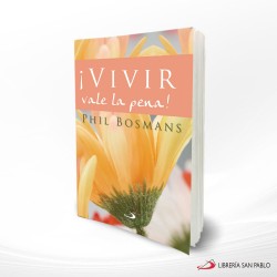 VIVIR VALE LA PENA – SAN PABLO