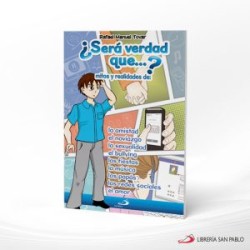 SERA VERDAD QUE MITOS Y REALIDADES – SAN PABLO