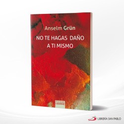 NO TE HAGAS DAÑO A TI MISMO – SIGUEME